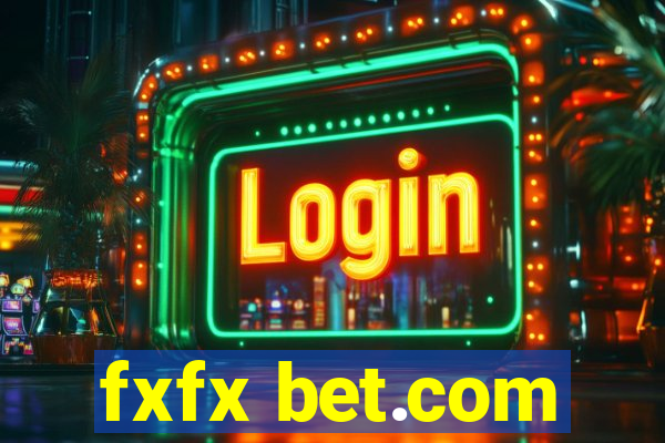 fxfx bet.com